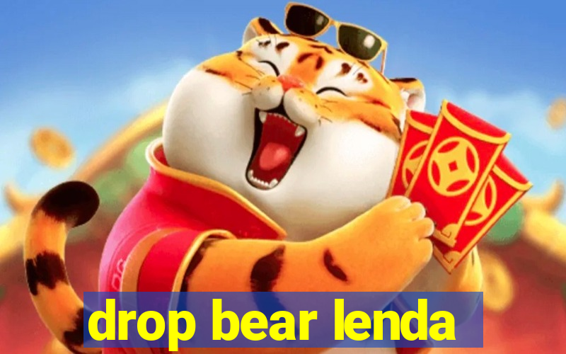 drop bear lenda